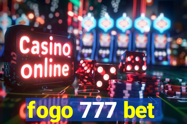 fogo 777 bet